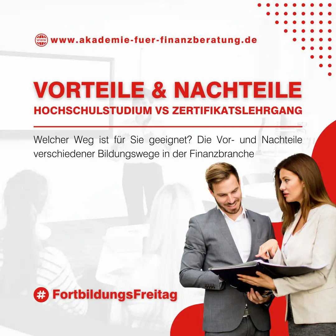 Hochschulstudium vs. Zertifikatslehrgänge: Welcher Weg ist für Sie geeignet? – Die Vor- und Nachteile verschiedener Bildungswege in der Finanzbranche